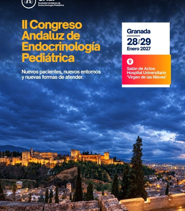 Granada acogerá los días 28 y 29 de enero de 2027 el II Congreso Andaluz de Endocrinología Pediátrica